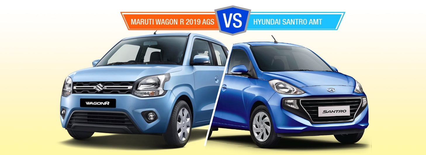 Maruti Wagon R AGS Vs Hyundai Santro AMT Maruti Wagon R AGS Vs Hyundai Santro AMT Comparision